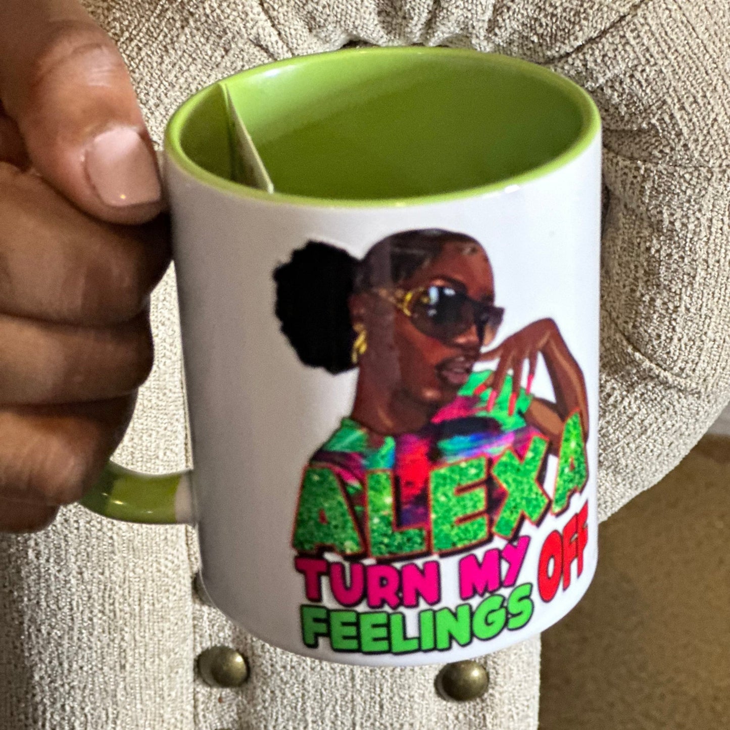 Alexa Turn My Feelings Off Mug T Styles Online