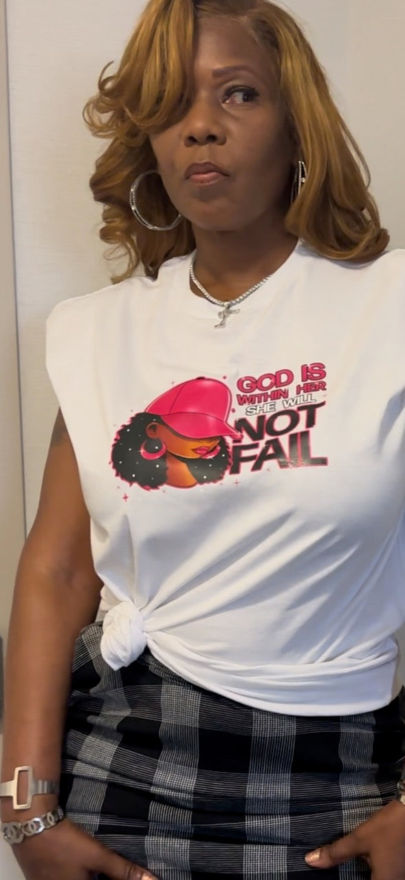 God Is Within Her She Will Not Fail - Faith Tee T Styles Online