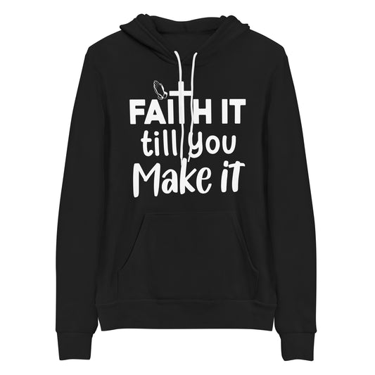 Faith It Till You Make It - Unisex Inspirational Hoodie in Black and Heather Navy with White Design T Styles Online