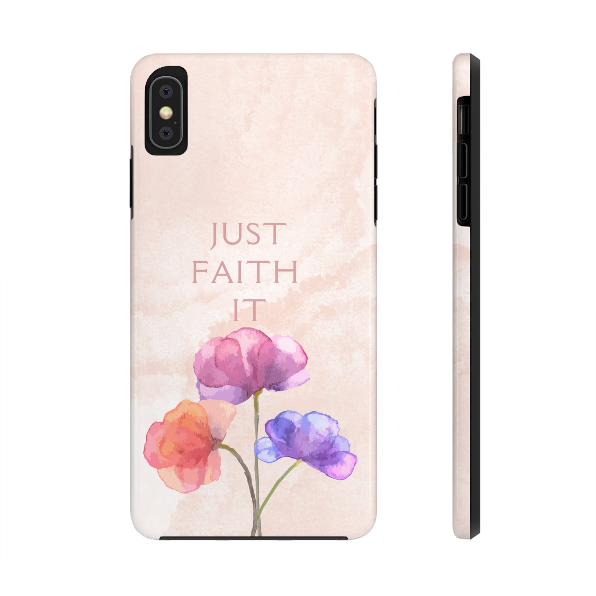 Just Faith It  - Pink - Custom Phone Case, Impact-Resistant Polycarbonate Shell, Wireless Charging, iPhone 7, 8, X, 11, 12, 13, 14 & more. Printify