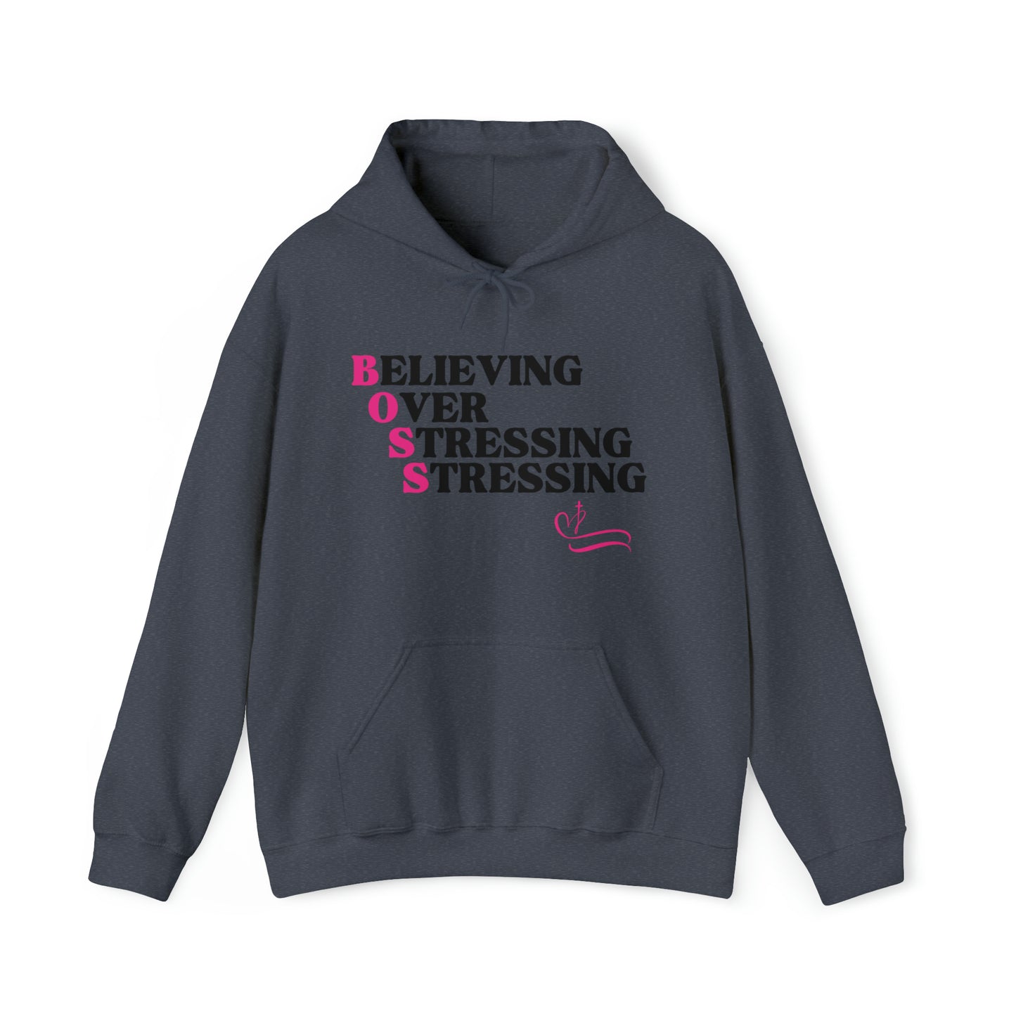 B.O.S.S. - Believing Over Stressing - Unisex Style Heavy Blend™ Hooded Sweatshirt - Empowerment, Inspirational, Faith-Based Women's Hoodies Printify