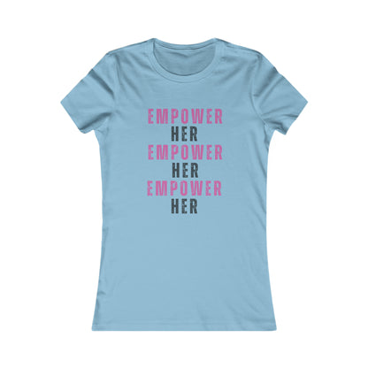 Empower Her - Women's Soft Blend High-Quality T-shirt Printify
