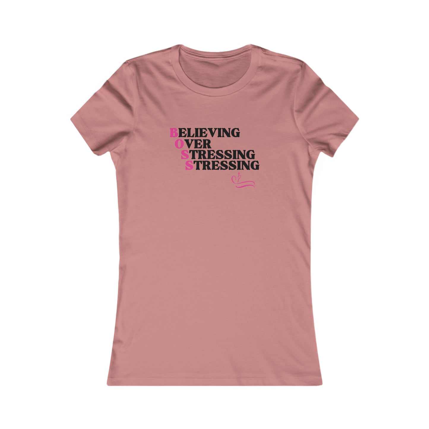 B.O.S.S - Believing Over Stressing Soft Blend Women's Tee Printify