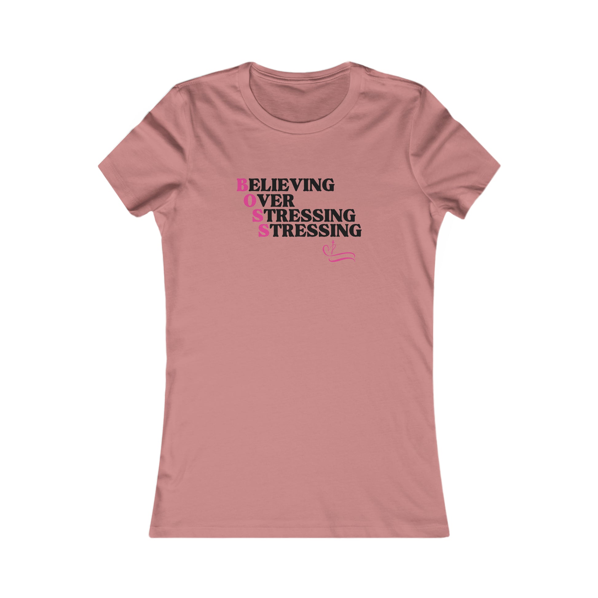 B.O.S.S - Believing Over Stressing Soft Blend Women's Tee Printify