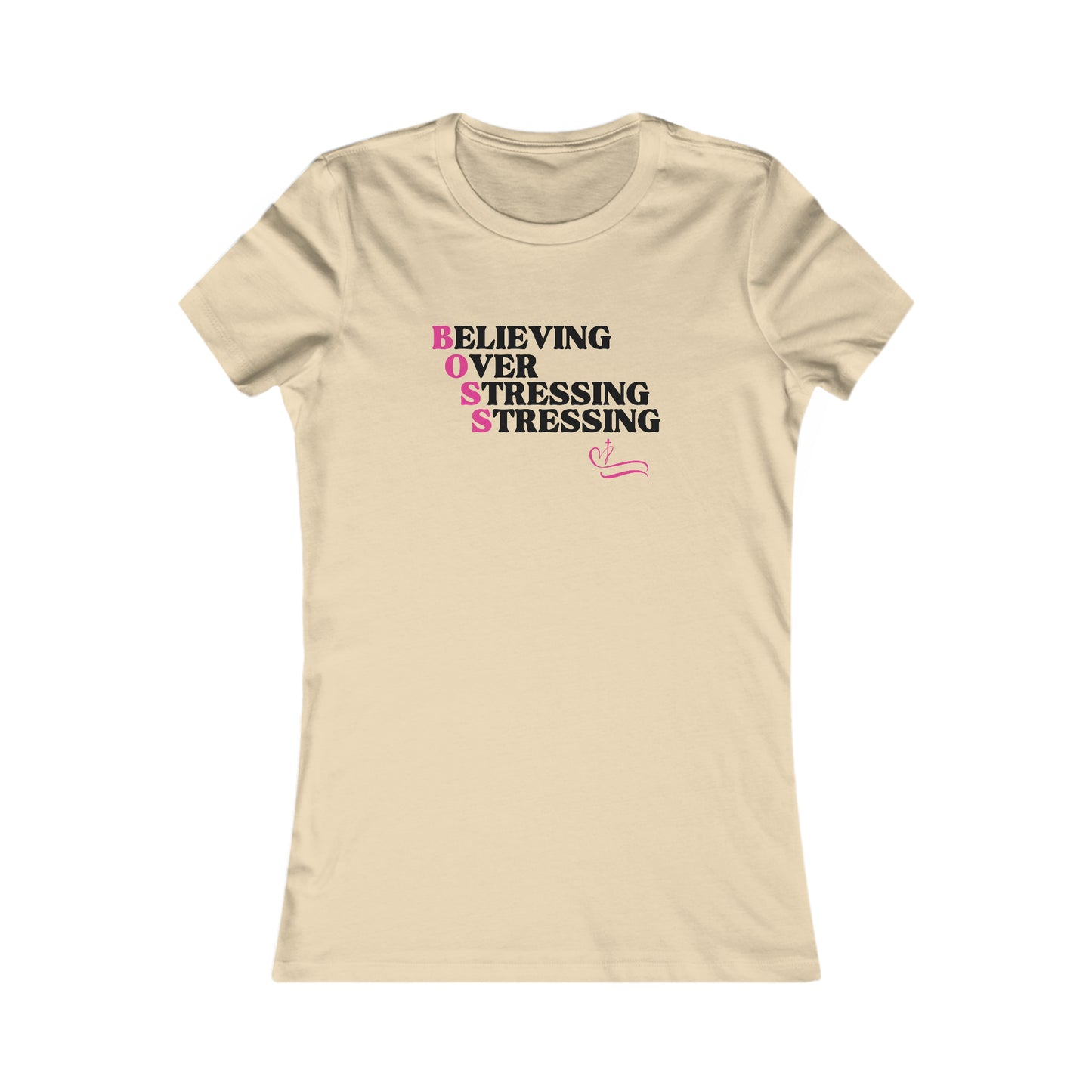 B.O.S.S - Believing Over Stressing Soft Blend Women's Tee Printify