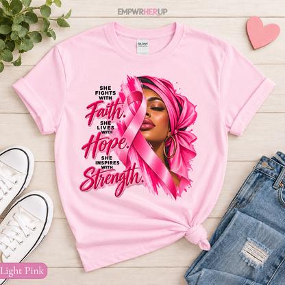 Faith Hope Strength Shirt, Breast Cancer Awareness T-Shirt, Pink Ribbon Warrior Tee, Cancer Fighter Gift, Plus Size Survivor Shirt Printify