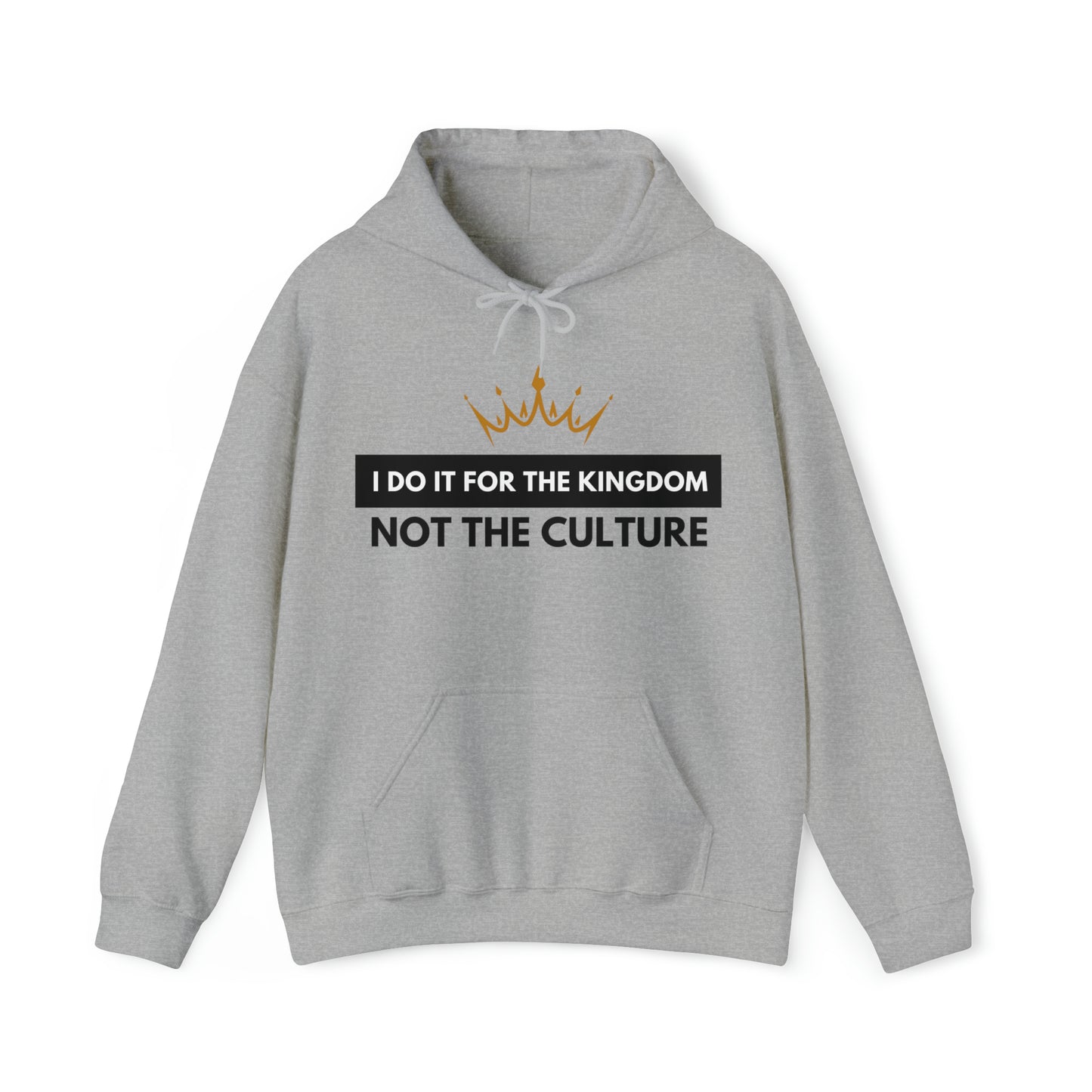 I Do It For the Kingdom, Not the Culture - Unisex Style Heavy Blend™ - Empowerment, Inspirational, Faith-based Women's Hoodies Printify