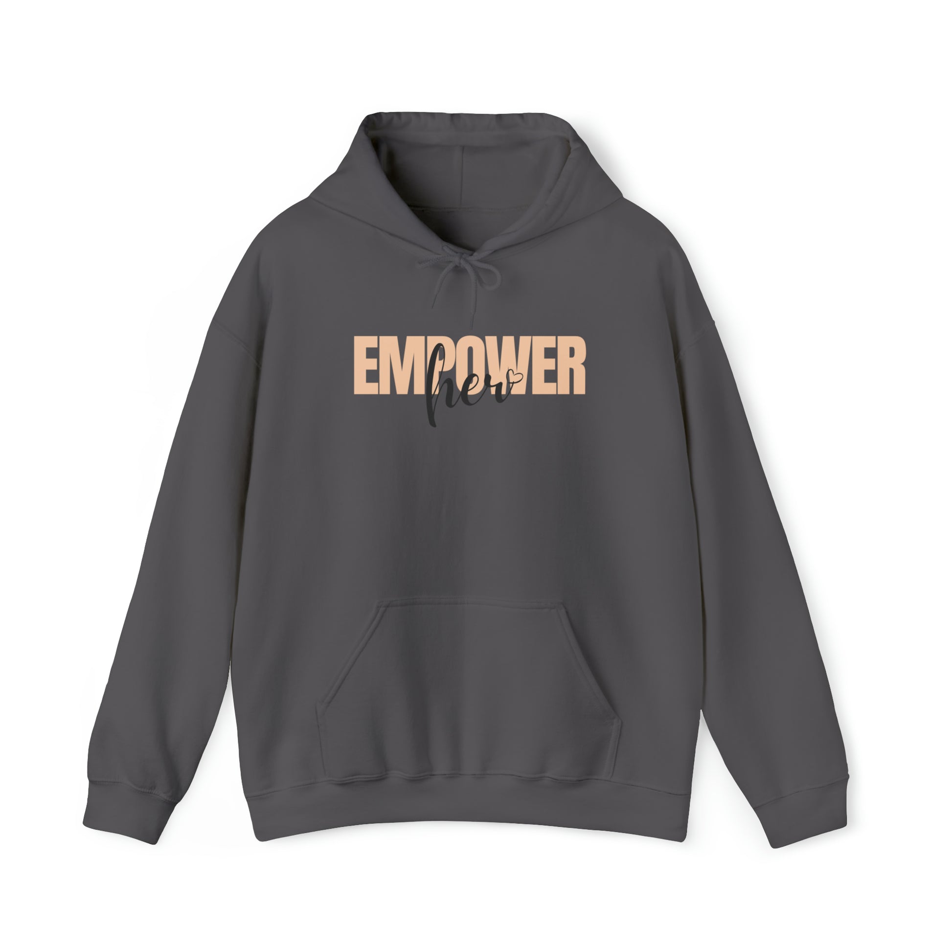 Empower Her Hooded Sweatshirt - Unisex Style Heavy Blend™ Hooded Sweatshirt - Empowerment, Inspirational, Faith-Based Women's Hoodies Printify