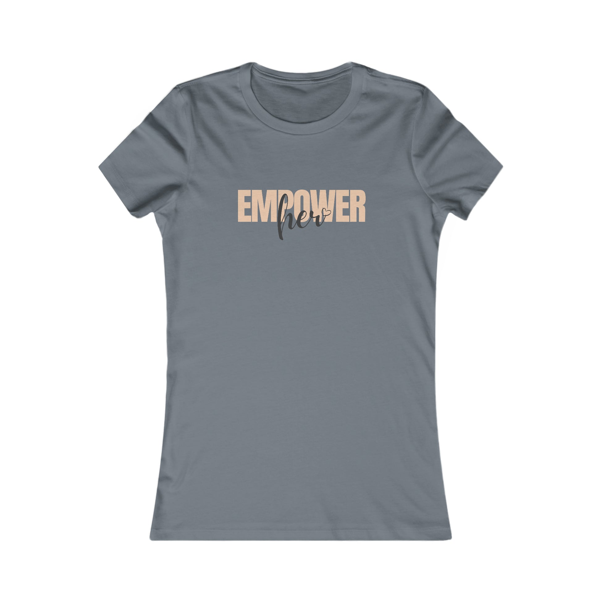 Empower Her Women's Soft Blend High Quality T-shirt Printify