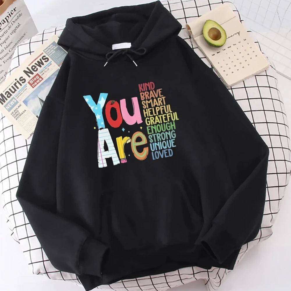 You Are Motivational Hoodie Sweatshirt T Styles Online