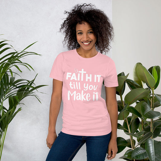 Faith It Till You Make It - Unisex Inspirational T-shirt in Pink and Black with White Text T Styles Online